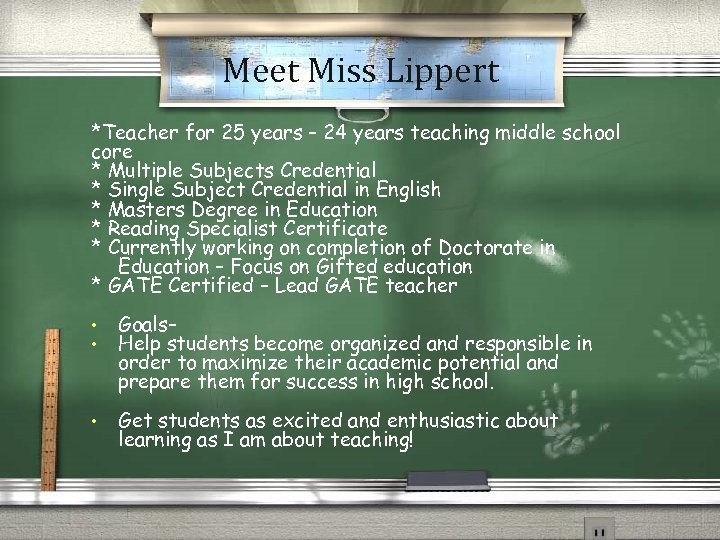 Meet Miss Lippert *Teacher for 25 years – 24 years teaching middle school core