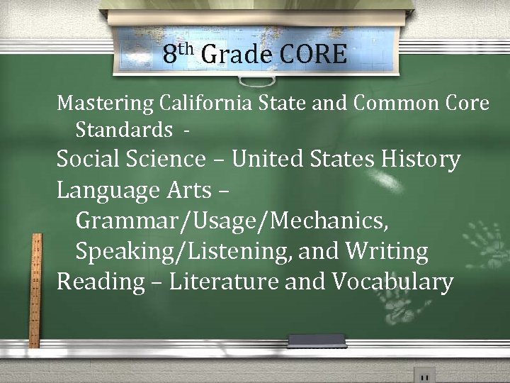 8 th Grade CORE Mastering California State and Common Core Standards - Social Science