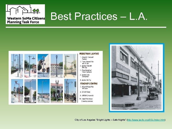 Best Practices – L. A. City of Los Angeles “Bright Lights – Safe Nights”