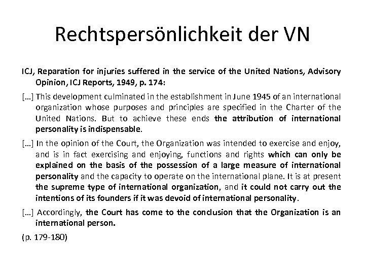 Rechtspersönlichkeit der VN ICJ, Reparation for injuries suffered in the service of the United