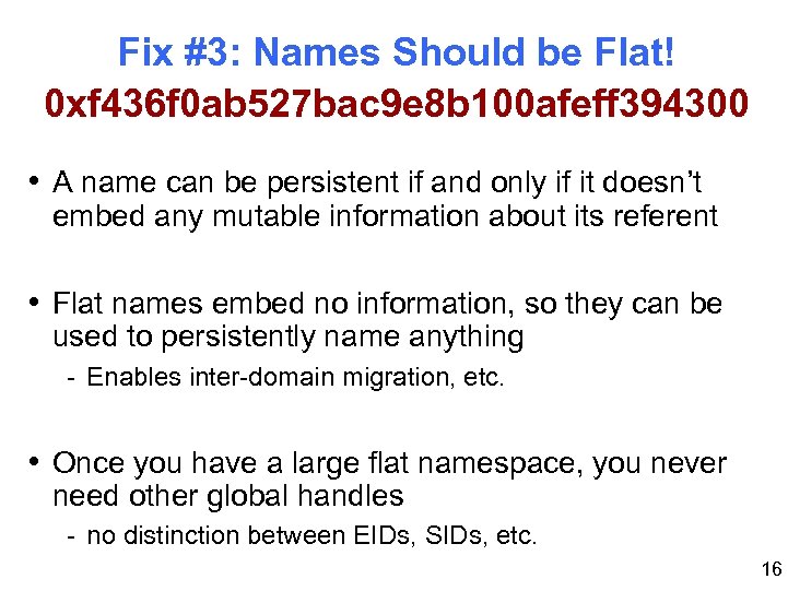Fix #3: Names Should be Flat! 0 xf 436 f 0 ab 527 bac