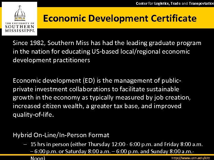Center for Logistics, Trade and Transportation Economic Development Certificate Since 1982, Southern Miss had
