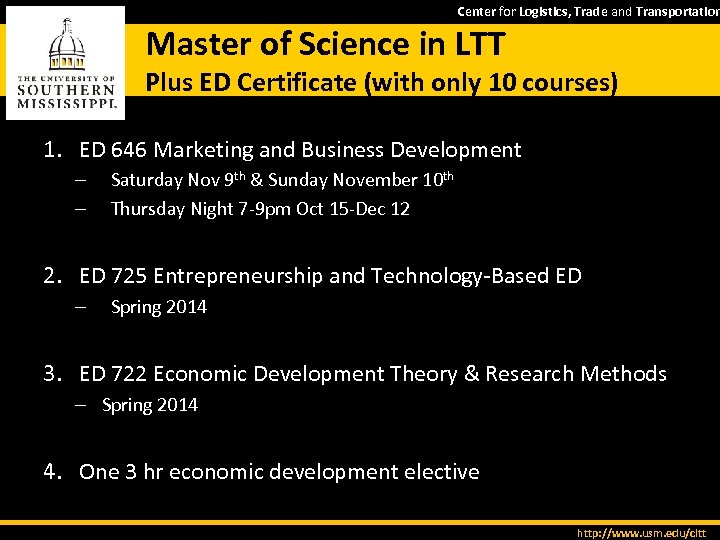Center for Logistics, Trade and Transportation Master of Science in LTT Plus ED Certificate