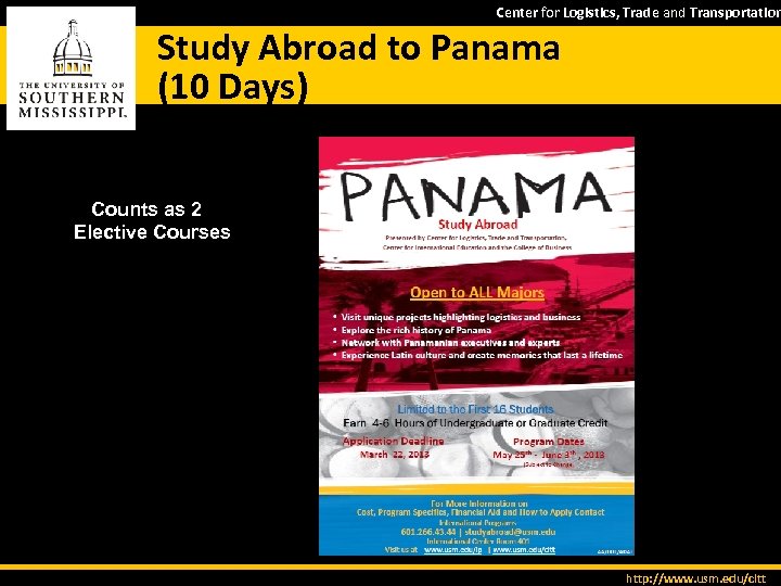 Center for Logistics, Trade and Transportation Study Abroad to Panama (10 Days) Counts as