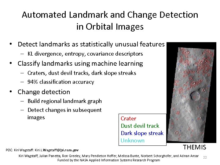 Automated Landmark and Change Detection in Orbital Images • Detect landmarks as statistically unusual