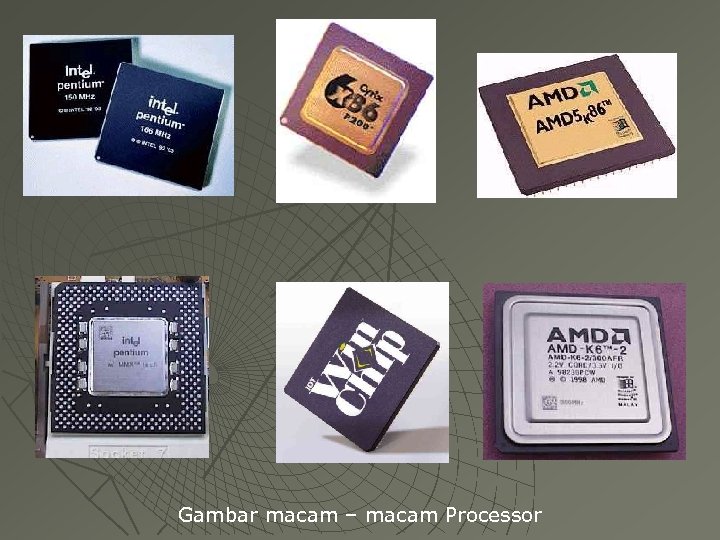 Gambar macam – macam Processor 