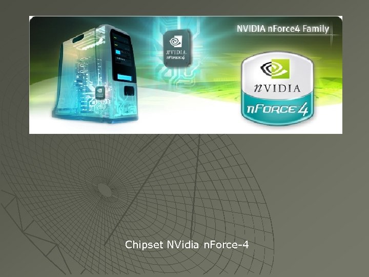 Chipset NVidia n. Force-4 