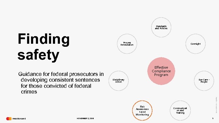 Standards and Policies Finding safety Process Remediation Guidance for federal prosecutors in developing consistent