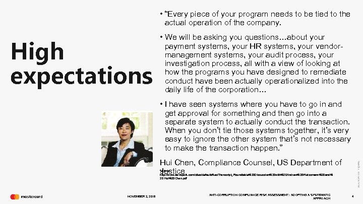  • “Every piece of your program needs to be tied to the actual