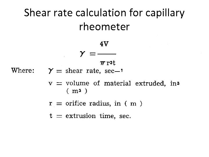 Shear rate calculation for capillary rheometer 