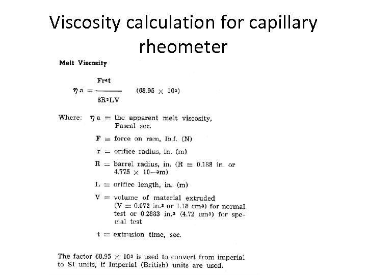 Viscosity calculation for capillary rheometer 