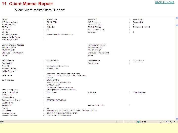 11. Client Master Report View Client master detail Report BACK TO HOME 