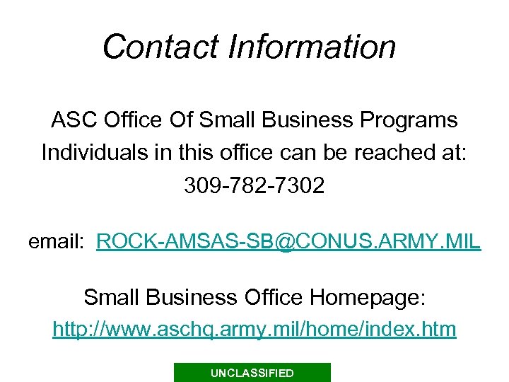 Contact Information ASC Office Of Small Business Programs Individuals in this office can be