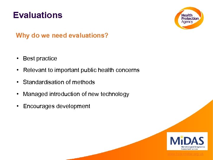 Evaluations Why do we need evaluations? • Best practice • Relevant to important public