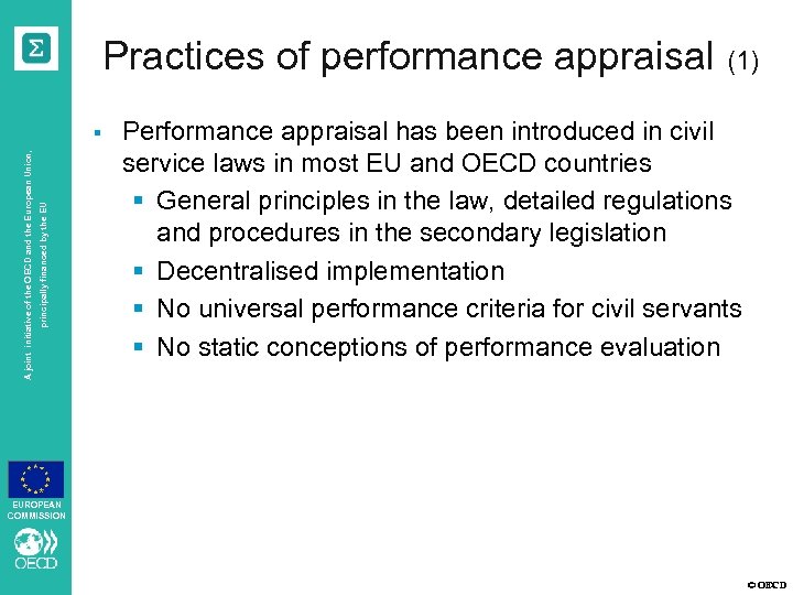 Practices of performance appraisal (1) principally financed by the EU A joint initiative of