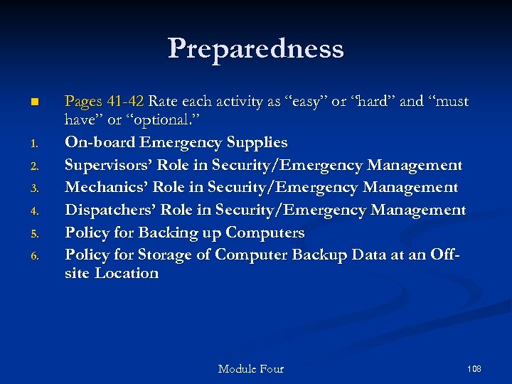 Preparedness n 1. 2. 3. 4. 5. 6. Pages 41 -42 Rate each activity