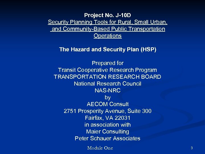 Project No. J-10 D Security Planning Tools for Rural, Small Urban, and Community-Based Public