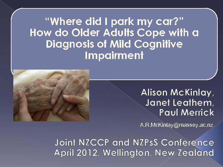 “Where did I park my car? ” How do Older Adults Cope with a