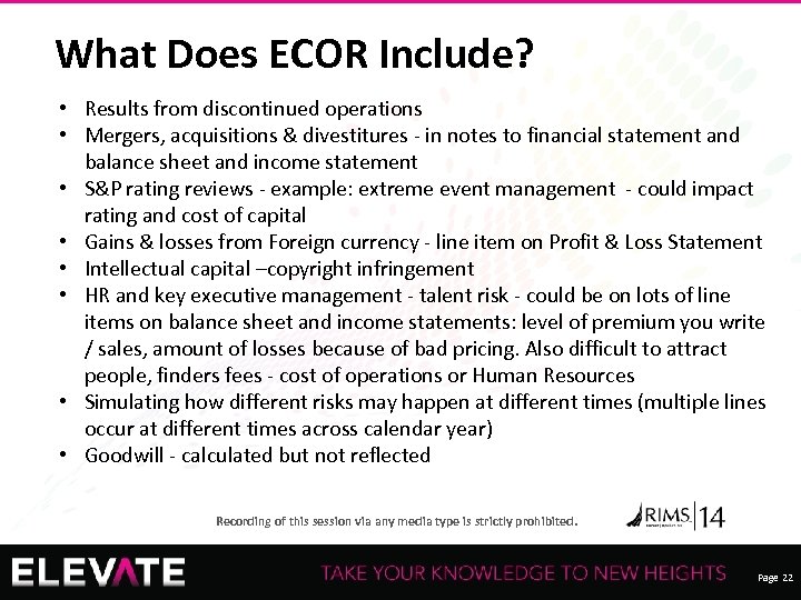 What Does ECOR Include? • Results from discontinued operations • Mergers, acquisitions & divestitures