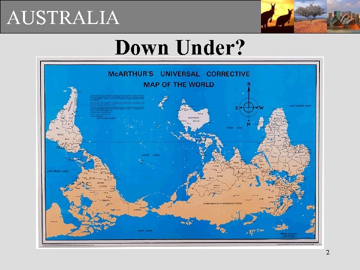 AUSTRALIA Down Under? 2 