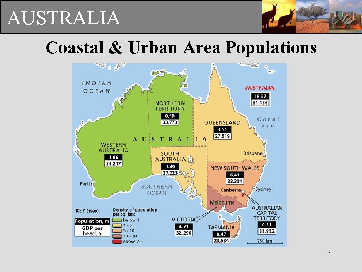 AUSTRALIA Coastal & Urban Area Populations 4 