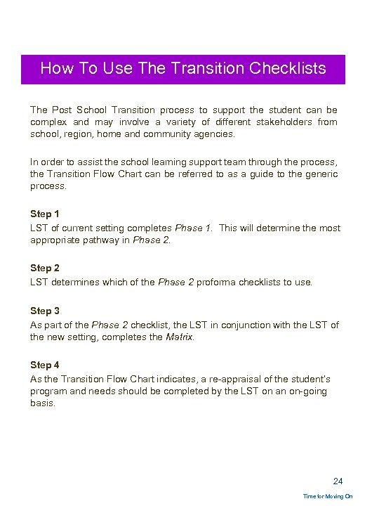 How To Use The Transition Checklists The Post School Transition process to support the