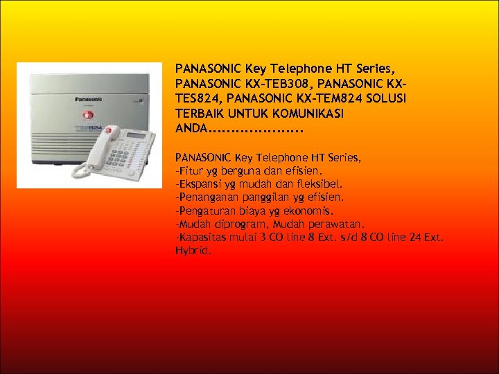 PANASONIC Key Telephone HT Series, PANASONIC KX-TEB 308, PANASONIC KXTES 824, PANASONIC KX-TEM 824