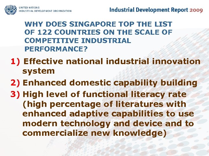 WHY DOES SINGAPORE TOP THE LIST OF 122 COUNTRIES ON THE SCALE OF COMPETITIVE