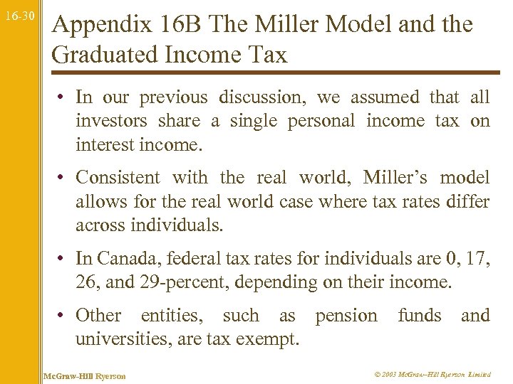 16 -30 Appendix 16 B The Miller Model and the Graduated Income Tax •