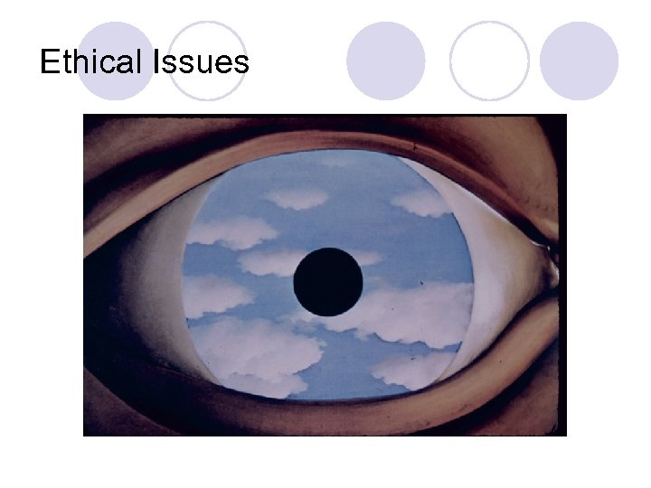 Ethical Issues 