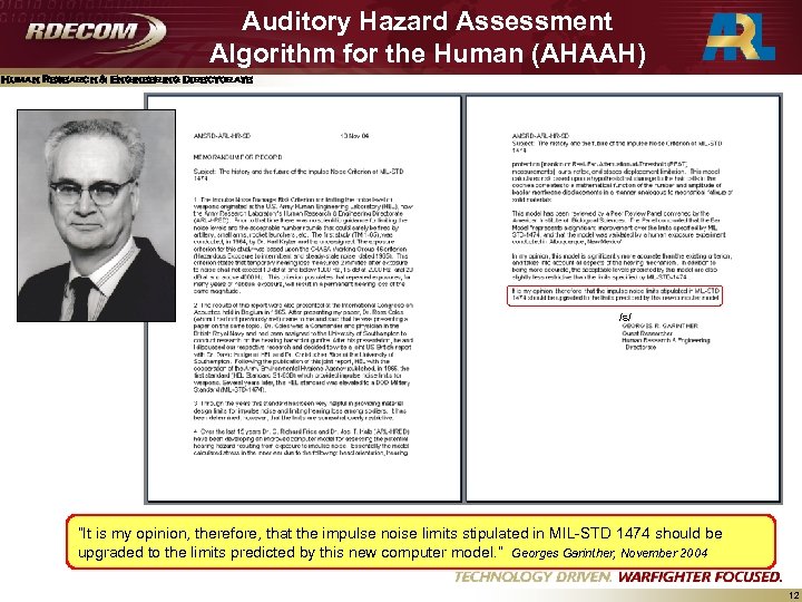 Auditory Hazard Assessment Algorithm for the Human (AHAAH) Human Research & Engineering Directorate /s/