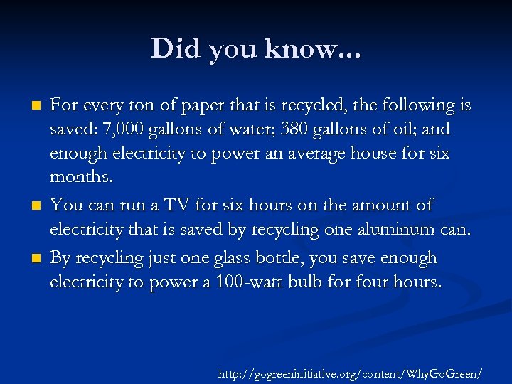 Did you know. . . n n n For every ton of paper that