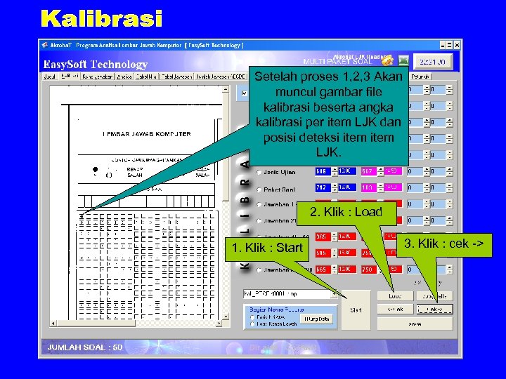 Setelah proses 1, 2, 3 Akan muncul gambar file kalibrasi beserta angka kalibrasi per