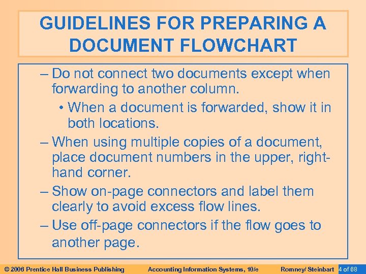 GUIDELINES FOR PREPARING A DOCUMENT FLOWCHART – Do not connect two documents except when