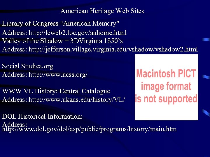 American Heritage Web Sites Library of Congress 