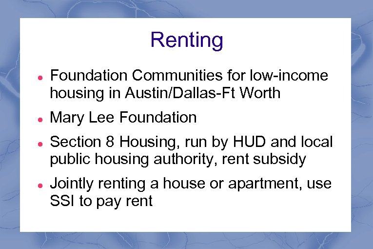 Renting Foundation Communities for low-income housing in Austin/Dallas-Ft Worth Mary Lee Foundation Section 8