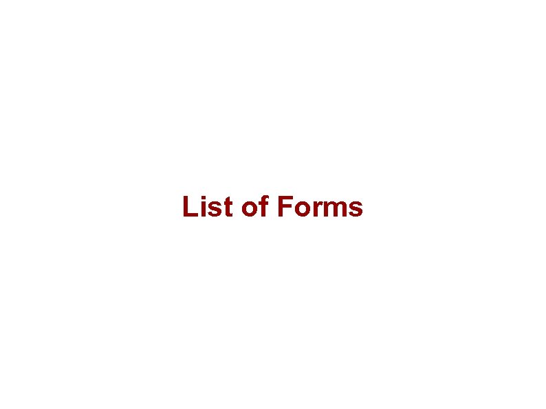 List of Forms 