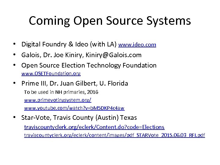 Coming Open Source Systems • Digital Foundry & Ideo (with LA) www. ideo. com