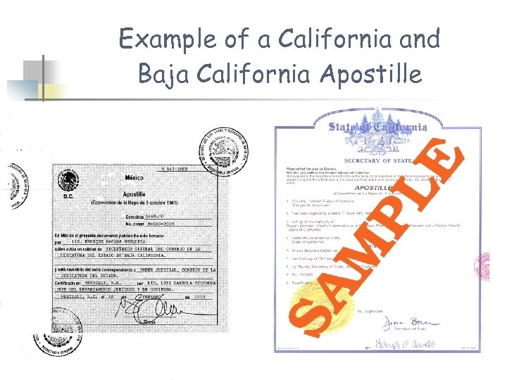 Example of a California and Baja California Apostille 