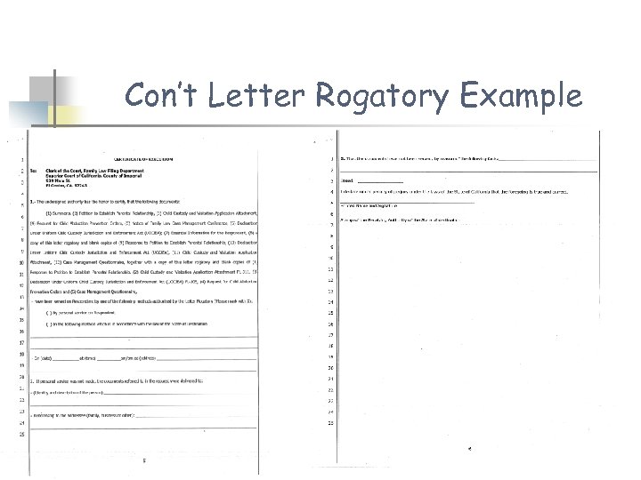 Con’t Letter Rogatory Example 