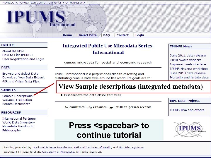 View Sample descriptions (integrated metadata) Press <spacebar> to continue tutorial 