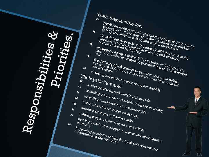 Thei rr p es ponsib ubl le fo r: sectoic sp end r in