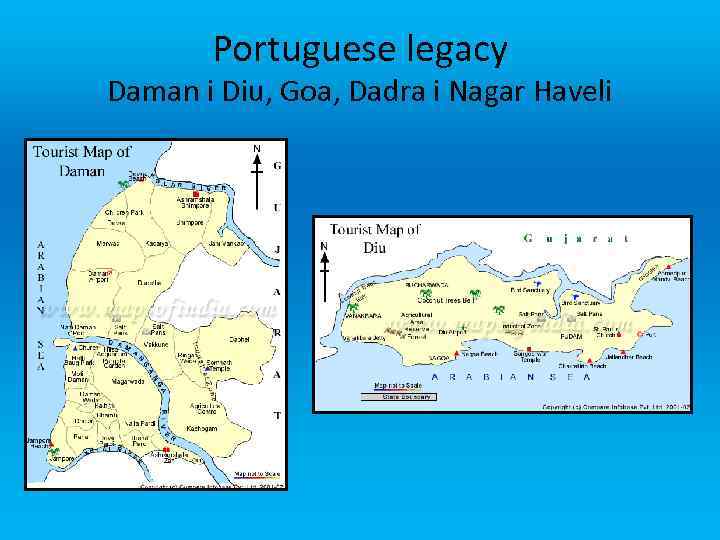 Portuguese legacy Daman i Diu, Goa, Dadra i Nagar Haveli 