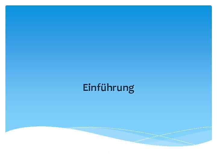 Einführung 3 