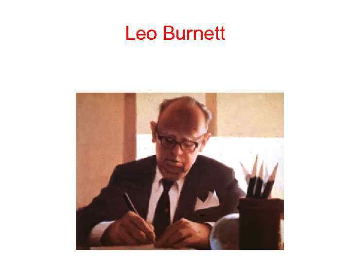 Leo Burnett 