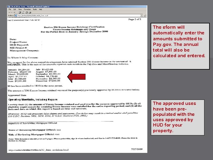 The eform will automatically enter the amounts submitted to Pay. gov. The annual total