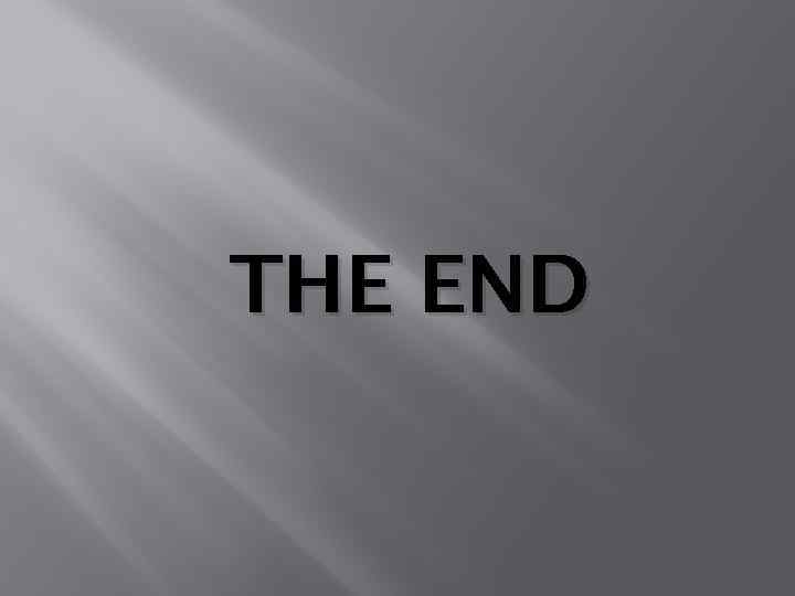 THE END 