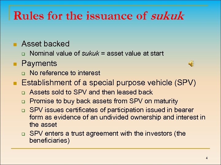 Rules for the issuance of sukuk n Asset backed q n Payments q n