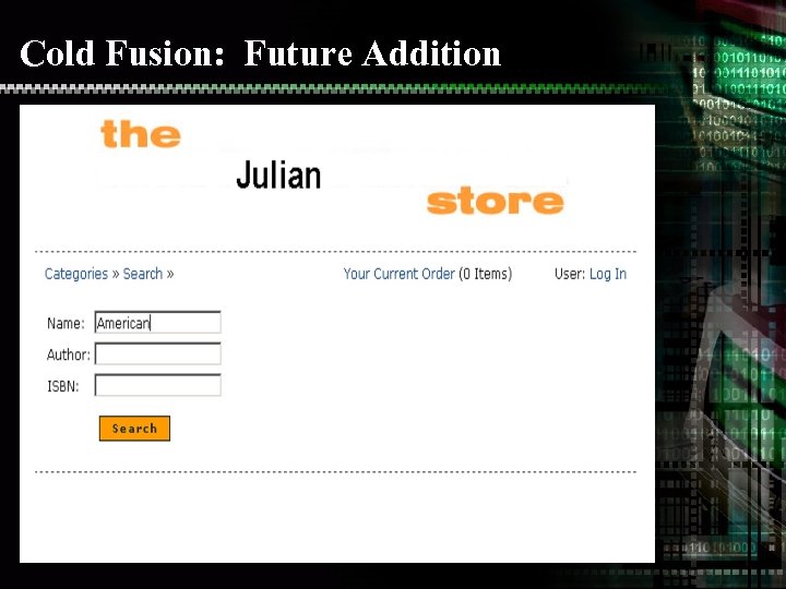 Cold Fusion: Future Addition 
