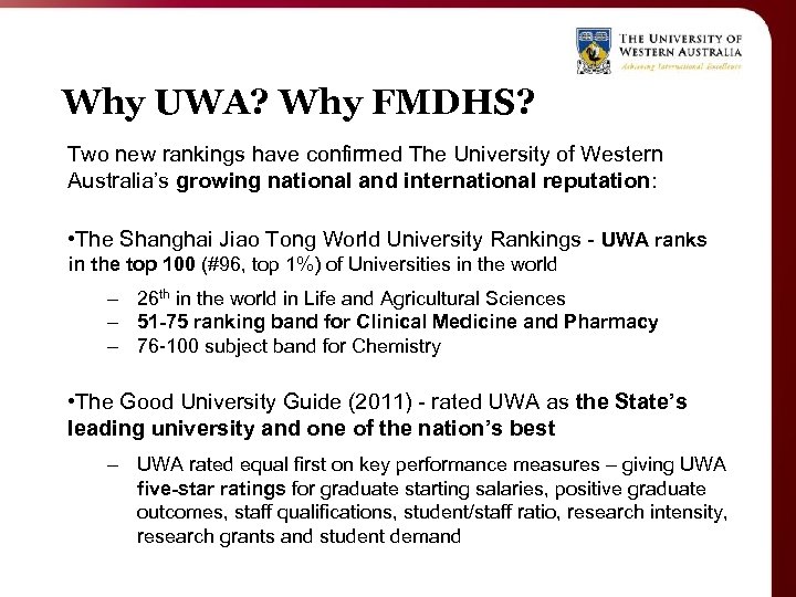Why UWA? Why FMDHS? Two new rankings have confirmed The University of Western Australia’s